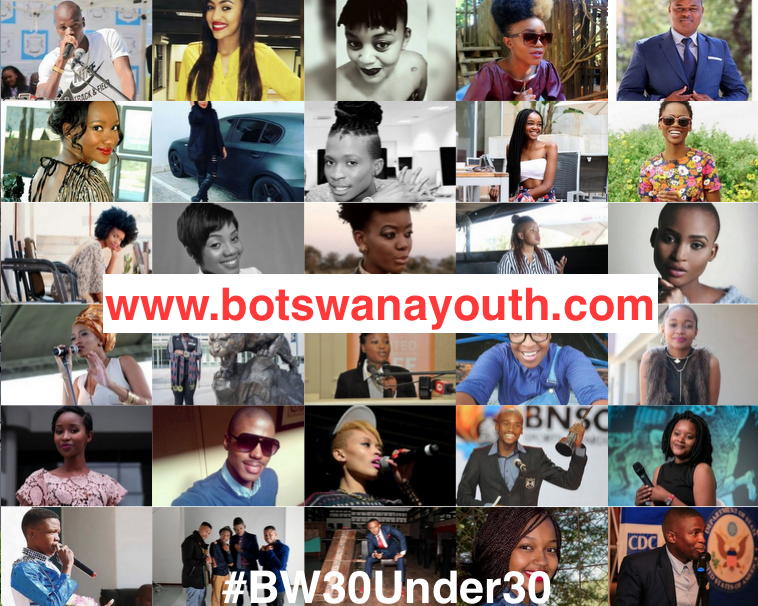 Botswana's Top 30 Under 30 Inspirational Youth In 2016